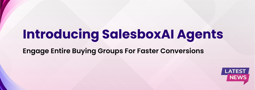 SalesboxAI Unveils AI-Powered Agents to Identify Web Visitors and Activate Buying Groups for Accelerated Revenue Growth