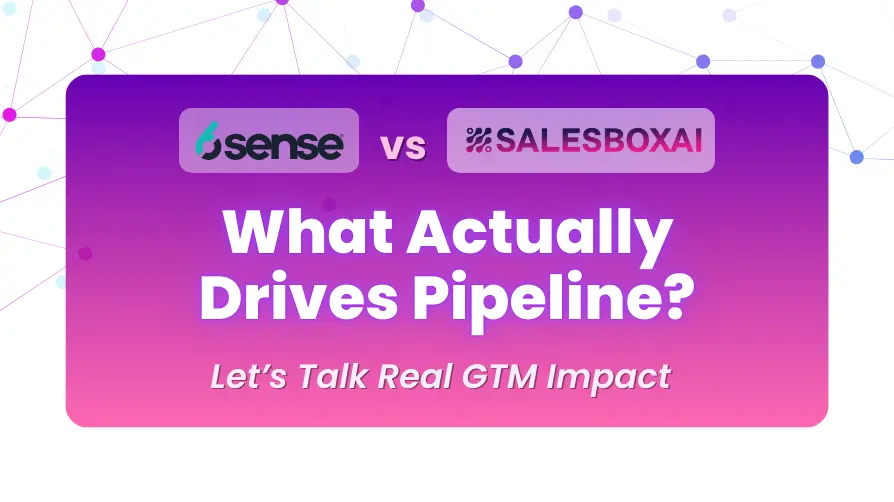 SalesboxAI vs 6sense (2026): Which AI GTM Platform Wins?